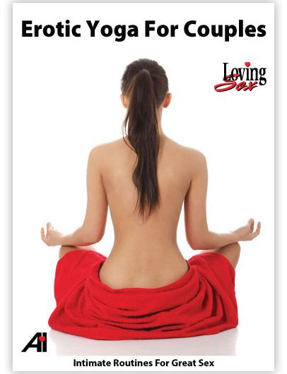 Erotic Yoga For Couples
